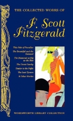 The Collected Works Of F. Scott Fitzgerald