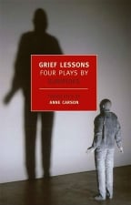 Grief Lessons - Four Plays