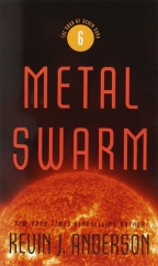 Metal Swarm (Saga Of Seven Suns)