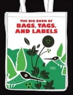 The Big Book Of Bags, Tags And Labels