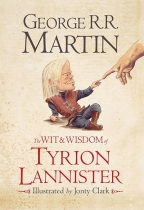 The Wit & Wisdom Of Tyrion Lannister