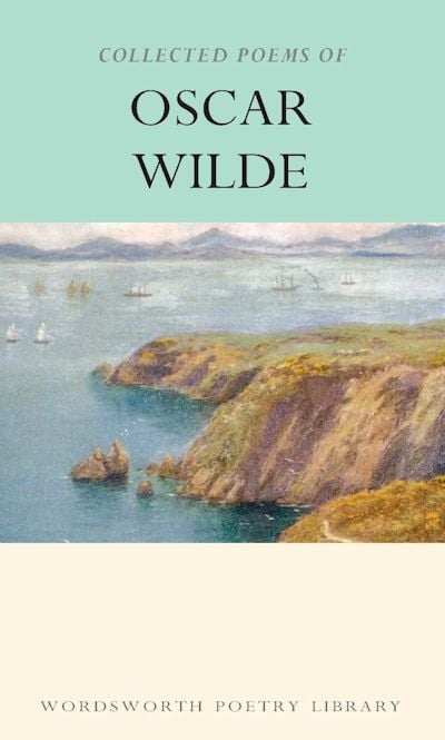 Collected Poems Of Oscar Wilde