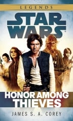 Honor Among Thieves: Star Wars