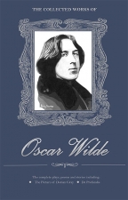 The Collected Works Of Oscar Wilde