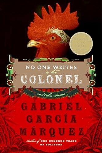 No One Writes To The Colonel: And Other Stories