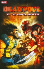 Deadpool vs. The Marvel Universe (Cable And Deadpool, Vol. 8)