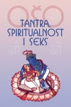 Tantra, spiritualnost i seks