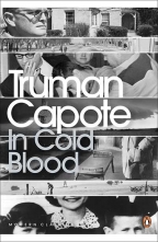 In Cold Blood : A True Account Of A Multiple Murder And Its Consequenc