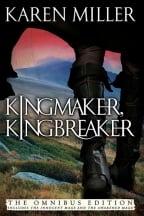 Kingmaker, Kingbreaker: The Omnibus Edition