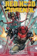Red Hood/Arsenal, Vol. 1: Open For Business