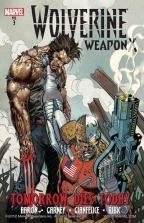 Wolverine Weapon X - Volume 3: Tomorrow Dies Today