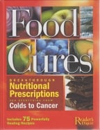 Food Cures; Breakthrough Nutritional Prescriptions For Everything From Colds To Cancer