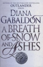A Breath Of Snow And Ashes: (Outlander 6)