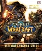 World Of Warcraft: Ultimate Visual Guide - Updated And Expanded