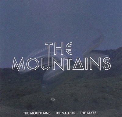 The Mountains The Valleys The Lakes (Vinyl)