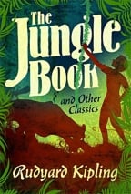 The Jungle Book And Other Classics