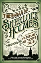 The Rivals Of Sherlock Holmes