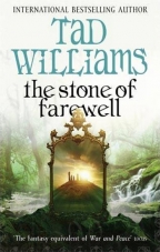 Stone Of Farewell: Memory, Sorrow And Thorn: Book Two