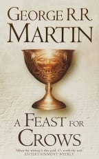 A Feast For Crows (Hardback Reissue) (A Song Of Ice And Fire, Book 4)