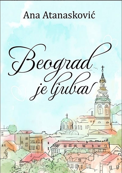 Beograd je ljubav