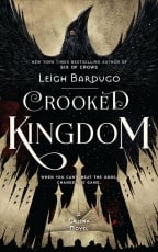 Crooked Kingdom: Book 2 (Six Of Crows)