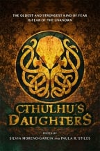 Cthulhu's Daughters: Stories Of Lovecraftian Horror