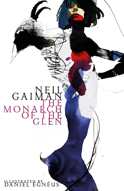 The Monarch Of The Glen (American Gods Novella)