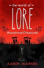 The World Of Lore, Volume 1: Monstrous Creatures