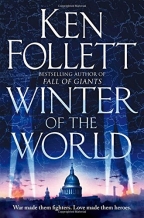 Winter Of The World (Century Of Giants Trilogy)