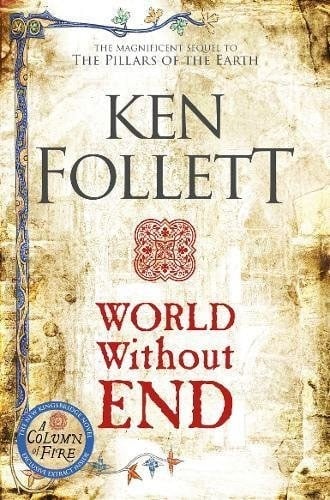 World Without End (The Kingsbridge Novels)