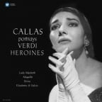 Callas Portrays Verdi Heroines (Verdi 1, Studio Recital) (Vinyl)