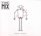 The Mix (2009 Remastered Version)