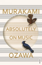 Absolutely On Music: Conversations With Seiji Ozawa