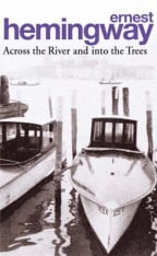 Across The River And Into The Trees (Arrow Classic)
