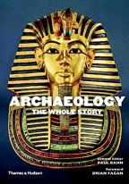 Archaeology: The Whole Story