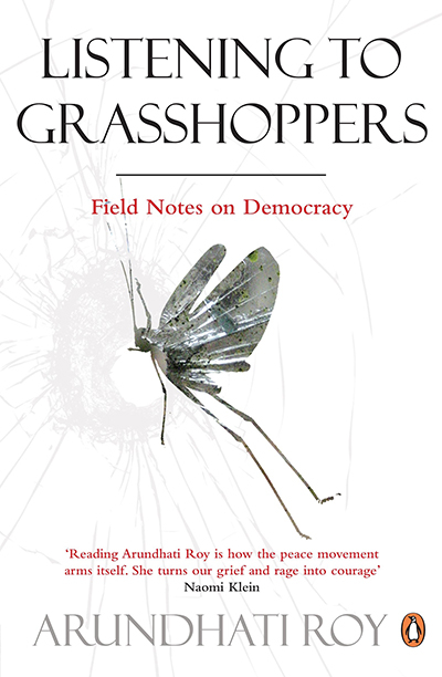 Listening To Grasshoppers: Field Notes On Democracy