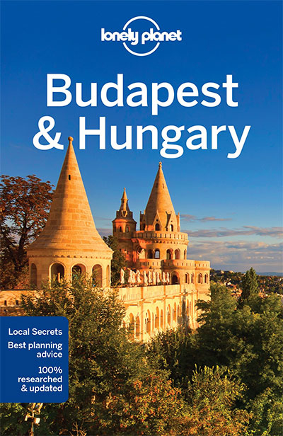 Lonely Planet Budapest & Hungary (Travel Guide)
