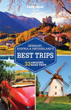 Lonely Planet Germany, Austria & Switzerland's Best Trips (Travel Guide)