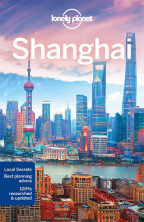Lonely Planet Shanghai (Travel Guide)