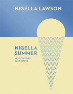 Nigella Summer: Easy Cooking, Easy Eating (Nigella Collection)