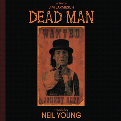 Dead Man: (Music From And Inspired By The Motion Picture)