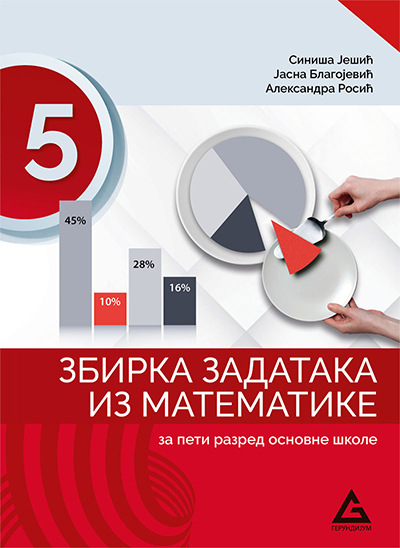 Matematika 5 Zbirka Zadataka Za 5 Razred Osnovne Skole Delfi Knjizare Sve Dobre Knjige Na Jednom Mestu