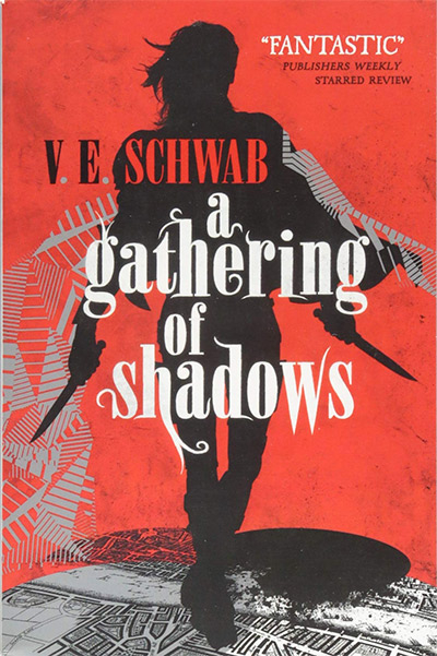 A Darker Shade Of Magic, Vol. 2: A Gathering Of Shadows