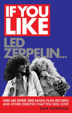 If You Like Led Zeppelin...