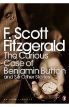 The Curious Case Of Benjamin Button: And Six Other Stories