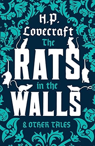 The Rats In The Walls And Other Tales
