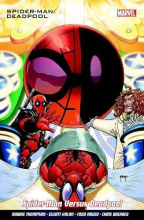 Spider-Man/Deadpool Vol. 5: Spider Man Versus Deadpool
