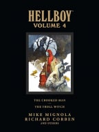 Hellboy Library Edition Volume 4: The Crooked Man And The Troll Witch