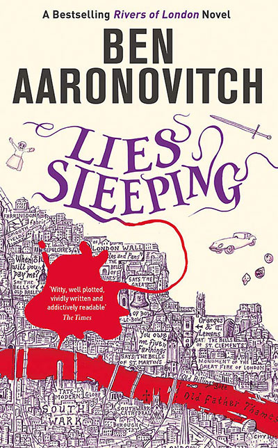Lies Sleeping: The Seventh Rivers Of London Novel