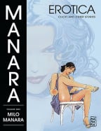 Manara Erotica Volume 1: Click! And Other Stories